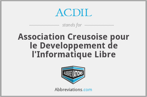 ACDIL - Association Creusoise pour le Developpement de l'Informatique Libre