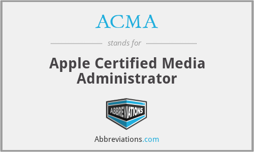 ACMA - Apple Certified Media Administrator