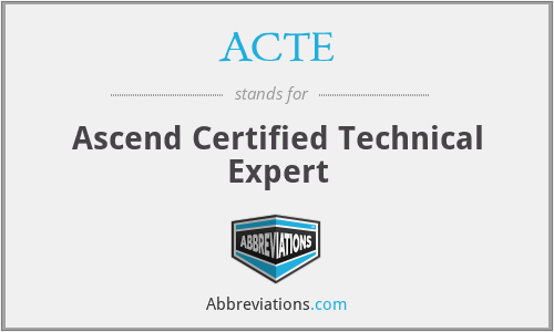 ACTE - Ascend Certified Technical Expert