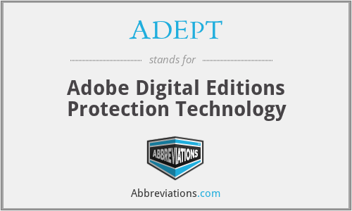 ADEPT - Adobe Digital Editions Protection Technology