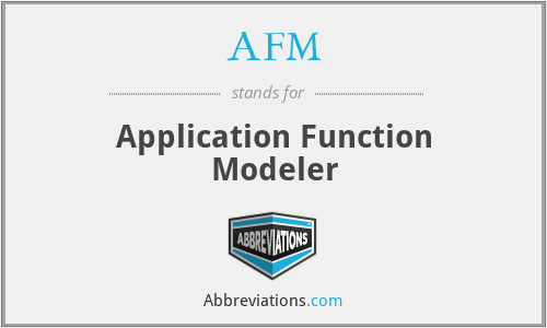 AFM - Application Function Modeler