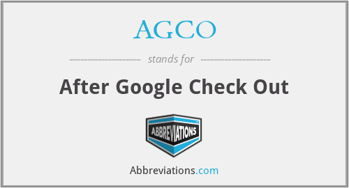 AGCO - After Google Check Out