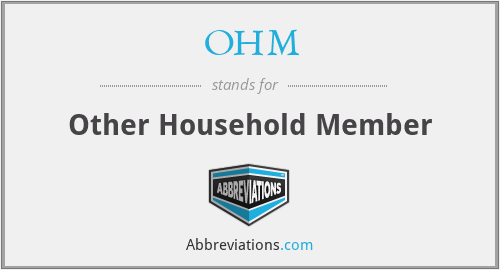OHM - Other Household Member