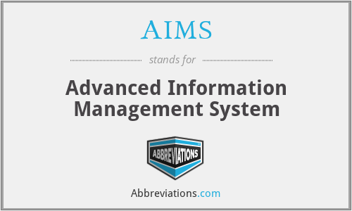 AIMS - Advanced Information Management System