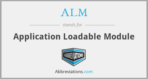 ALM - Application Loadable Module