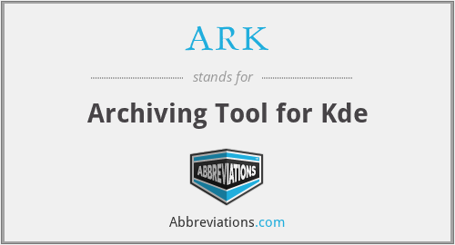 ARK - Archiving Tool for Kde