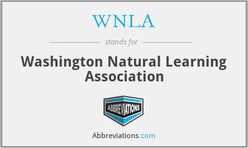 WNLA - Washington Natural Learning Association