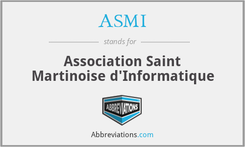 ASMI - Association Saint Martinoise d'Informatique