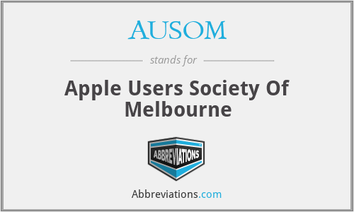 AUSOM - Apple Users Society Of Melbourne