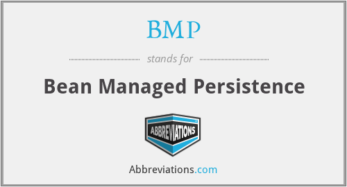 BMP - Bean Managed Persistence