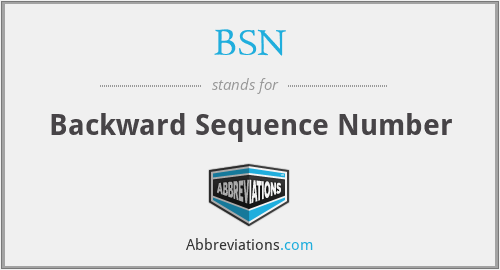 BSN - Backward Sequence Number