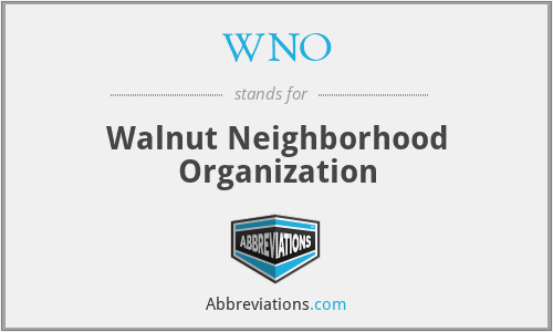 WNO - Walnut Neighborhood Organization