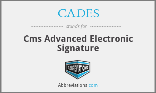 CADES - Cms Advanced Electronic Signature