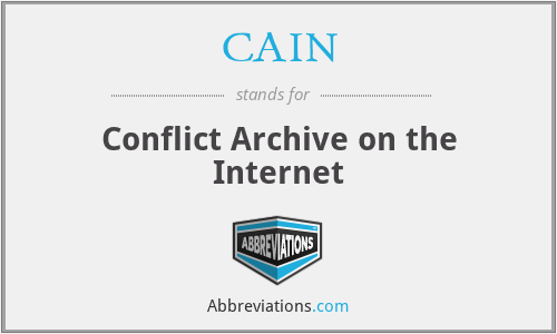 CAIN - Conflict Archive on the Internet