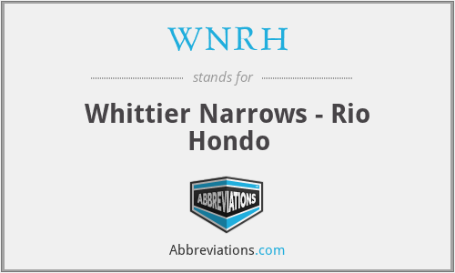 WNRH - Whittier Narrows - Rio Hondo