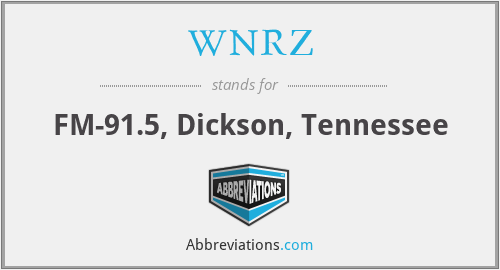 WNRZ - FM-91.5, Dickson, Tennessee