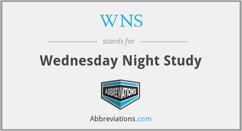 WNS - Wednesday Night Study