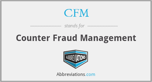 CFM - Counter Fraud Management