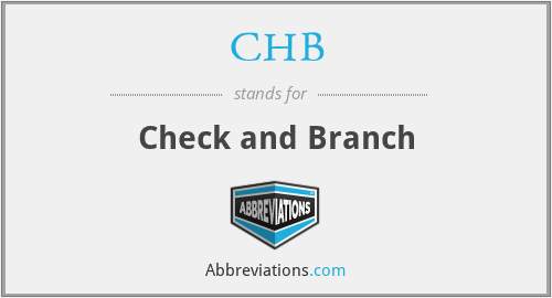 CHB - Check and Branch