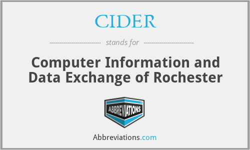 CIDER - Computer Information and Data Exchange of Rochester