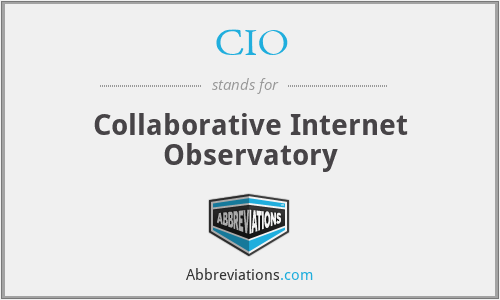 CIO - Collaborative Internet Observatory