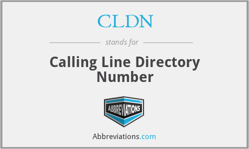 CLDN - Calling Line Directory Number