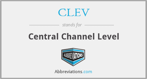 CLEV - Central Channel Level
