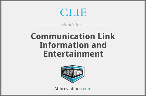 CLIE - Communication Link Information and Entertainment