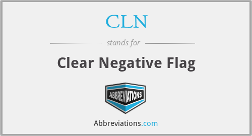 CLN - Clear Negative Flag