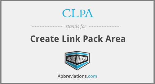 CLPA - Create Link Pack Area