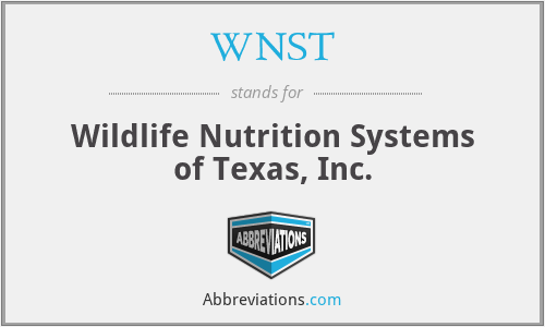 WNST - Wildlife Nutrition Systems of Texas, Inc.