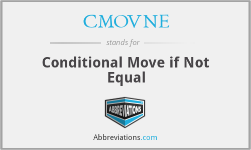 CMOVNE - Conditional Move if Not Equal