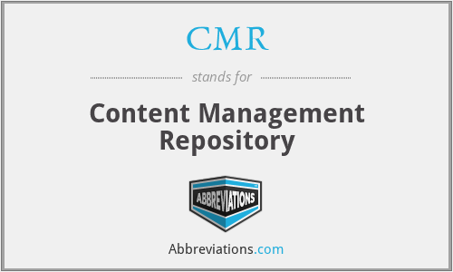 CMR - Content Management Repository