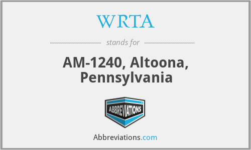 WRTA - AM-1240, Altoona, Pennsylvania