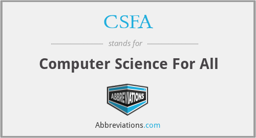 CSFA - Computer Science For All