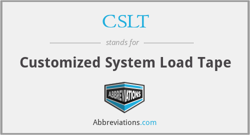 CSLT - Customized System Load Tape
