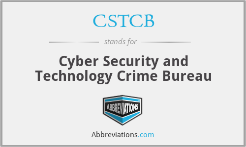 CSTCB - Cyber Security and Technology Crime Bureau