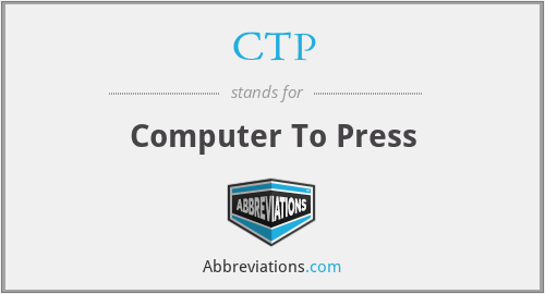 CTP - Computer To Press
