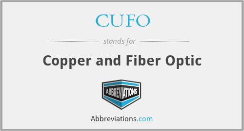 CUFO - Copper and Fiber Optic
