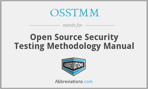 OSSTMM - Open Source Security Testing Methodology Manual