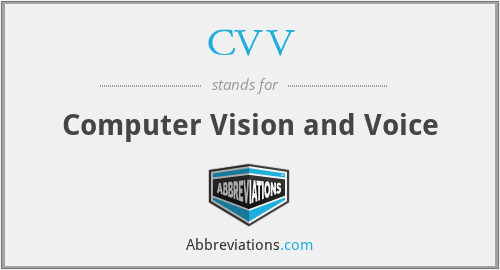 CVV - Computer Vision and Voice