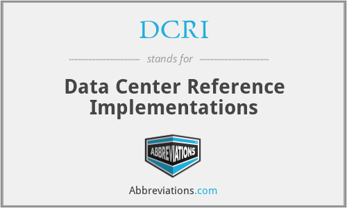 DCRI - Data Center Reference Implementations