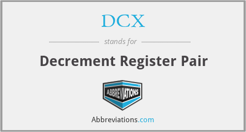 DCX - Decrement Register Pair