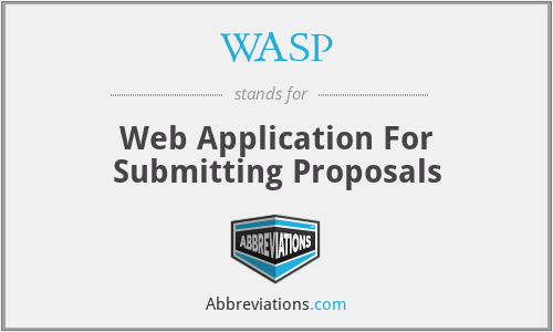 WASP - Web Application For Submitting Proposals