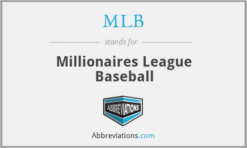MLB - Millionaires League Baseball