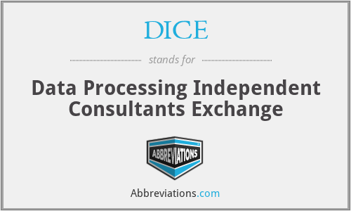 DICE - Data Processing Independent Consultants Exchange