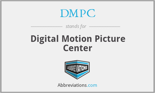 DMPC - Digital Motion Picture Center