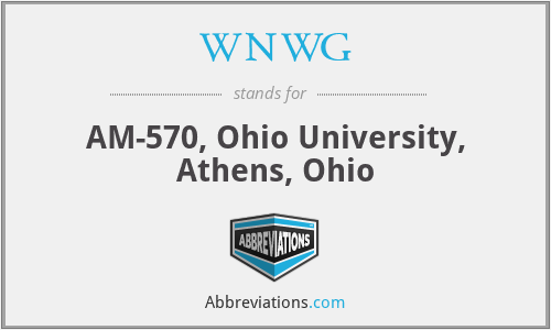WNWG - AM-570, Ohio University, Athens, Ohio