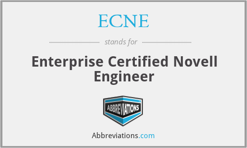 ECNE - Enterprise Certified Novell Engineer