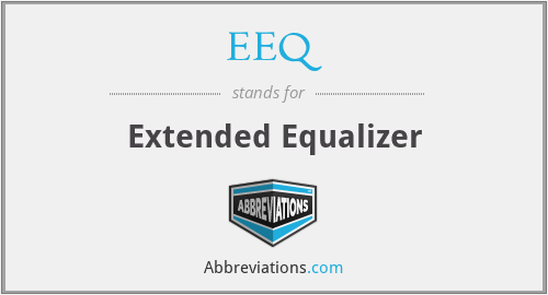EEQ - Extended Equalizer